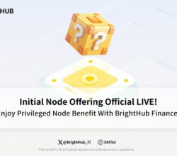 BrightHub Nodes Launched – A New Era for DeFi